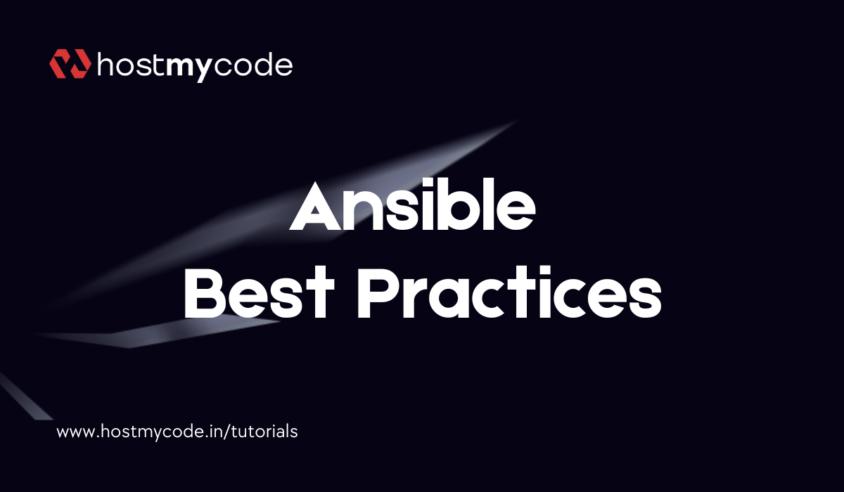 Ansible Best Practices for Writing Clean Playbooks | HostMyCode