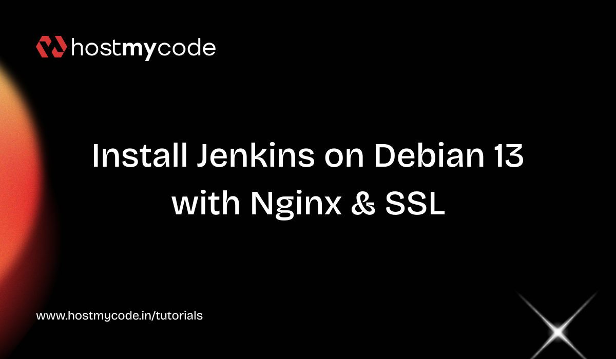 Install Jenkins on Debian 13 with Nginx | HostMyCode