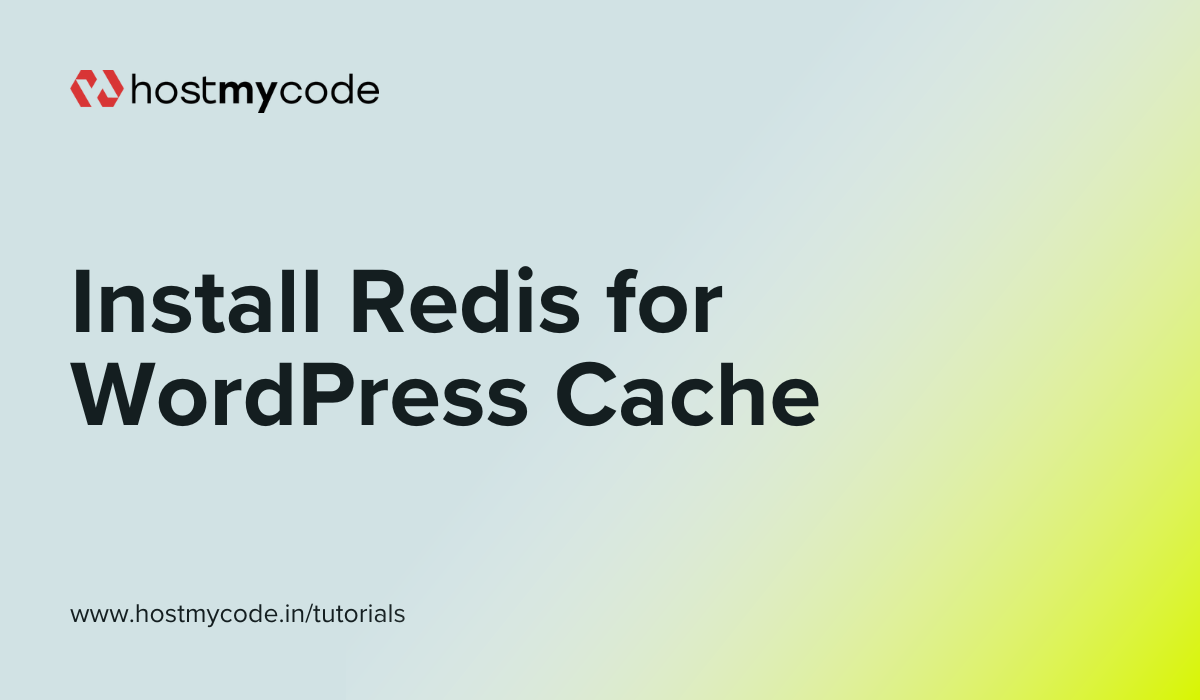 Install Redis on AlmaLinux for WordPress Cache | HostMyCode