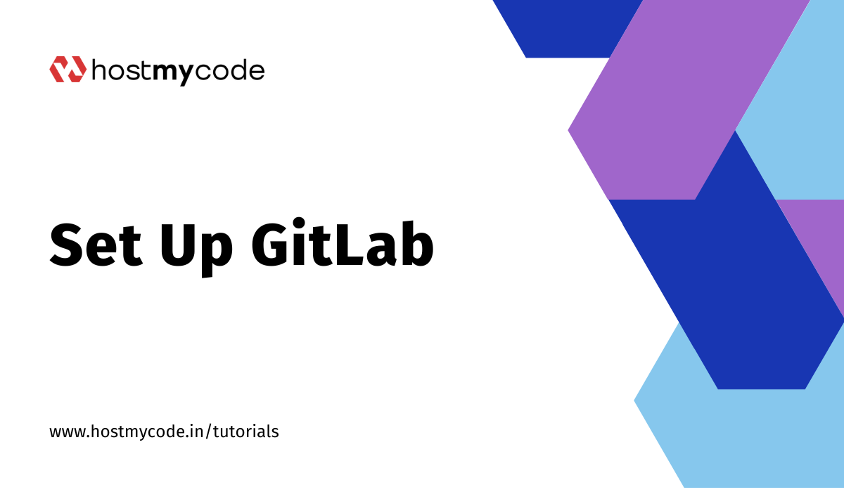 Set Up GitLab on Ubuntu 24.04 | HostMyCode